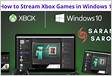 How to stream Xbox games to a Windows 10 PC